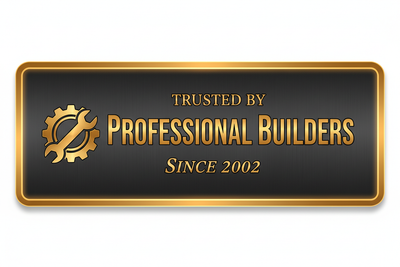 Trusted by Professional Builders Since 2002
